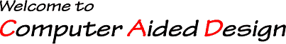 welcome to Computer Aided Design